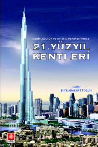 21. Yüzyıl Kentleri