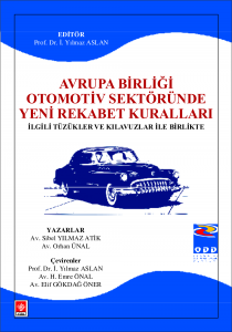 Avrupa Birliği Otomotiv Sektöründe Yeni Rekabet Kuralları