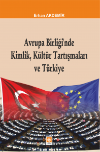 Avrupa Birliğinde Kimlik Kültür Tartışmaları