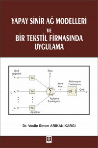 Yapay Sinir Ağ Modelleri Ve Bir Tekstil Firmasında Uygulama