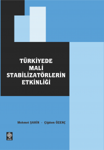 Türkiyede Mali Stabilizatörlerin Etkinliği