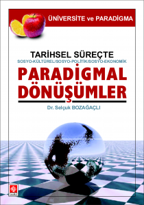 Tarihsel Süreçte Paradigmal Dönüşümler