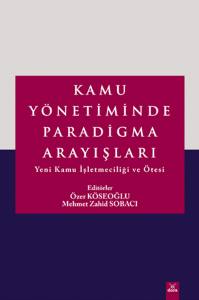 Kamu Yönetiminde Paradigma Arayışları
