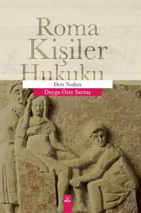 Roma Kişiler Hukuku Ders Notları
