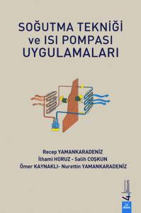 Soğutma Tekniği Ve Isı Pompası Uygulamaları