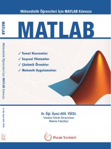 Matlab (Mühendislik Öğrencileri İçin Matlab Kılavuzu)