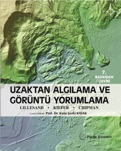 Uzaktan Algılama Ve Görüntü Yorumlama