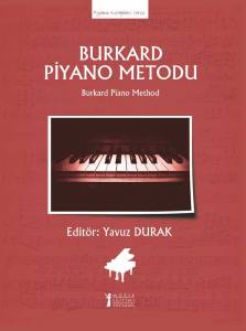 Burkard Piyano Metodu - 2.Basım