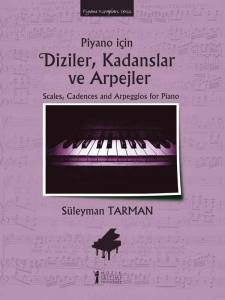 Piyano İçin Diziler, Kadanslar Ve Arpejler - 2.Basım