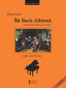 Piyano İçin İlk Bach Albümü (3.Basım)