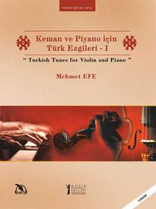 Keman Ve Piyano İçin Türk Ezgileri (Mp3) - 2.Basım