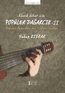 Klasik Gitar İçin Popüler Dağarcık - Iı