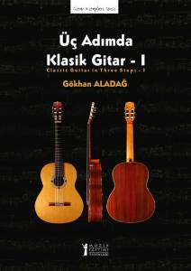 Üç Adımda Klasik Gitar 1