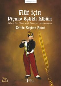 Flüt İçin Piyano Eşlikli Albüm (Mp3)