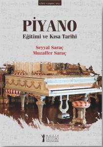 Piyano: Eğitimi Ve Kısa Tarihi