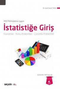 Myo Müfredatına Uygun İstatistiğe Giriş Kavramlar – Konu Anlatımları – Çözümlü Problemler