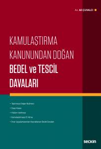 Kamulaştırma Kanunundan Doğan  Bedel Ve Tescil Davaları