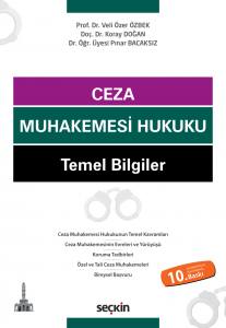 Ceza Muhakemesi Hukuku Temel Bilgiler