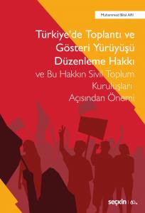 Türkiye'de Toplantı Ve Gösteri Yürüyüşü Düzenleme Hakkı