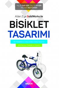 A'dan Z'ye Solidworks İle  Bisiklet Tasarımı  3D Modelleme ¦ Akış Analizi ¦ Kalıp Tasarımı