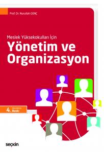 Meslek Yüksekokulları İçin Yönetim Ve Organizasyon (Myo)