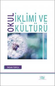 Okul İklimi Ve Kültürü