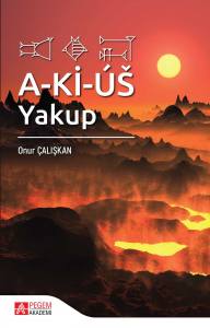 A-Ki-Üs Yakup