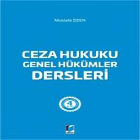 Ceza Hukuku Genel Hükümler Dersleri