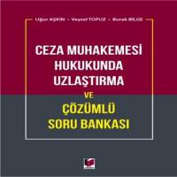 Uzlaştırma Ve Çözümlü Soru Bankası