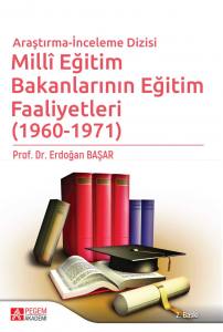 Millî Eğitim Bakanlarının Eğitim Faaliyetleri (1960-1971)