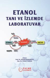 Etanol Tanı Ve İzlemde Laboratuvar