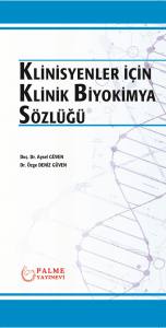 Klinisyenler İçin Klinik Biyokimya Sözlüğü