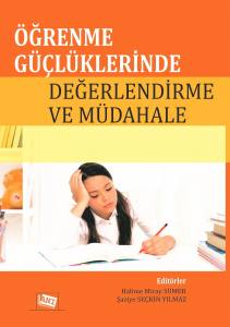 Öğrenme Güçlüklerinde Değerlendirme Ve Müdahale