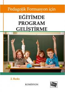 Pedagojik Formasyon için Eğitimde Program Geliştirme