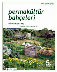 Permakültür Bahçeleri̇ (5. Baskı)