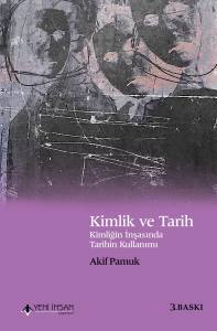 Kimlik Ve Tarih (3. Baskı)