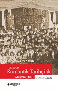 Romantik Tarihçilik (3. Baskı)