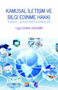 Kamusal İletişim Ve Bilgi Edinme Hakkı