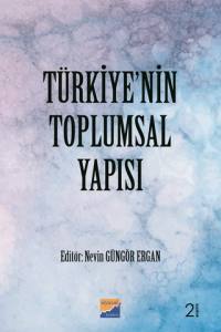 Türki̇ye'ni̇n Toplumsal Yapısı