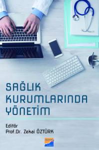 Sağlık Kurumlarında Yöneti̇m