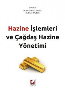 Hazine İşlemleri Ve Çağdaş Hazine Yönetimi