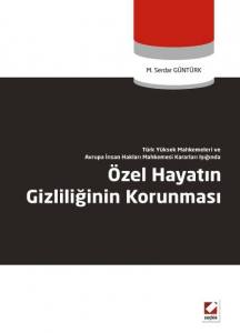 Özel Hayatın Gizliliğinin Korunması