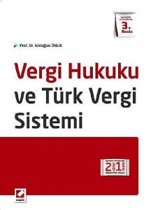 Vergi Hukuku Ve Türk Vergi Sistemi