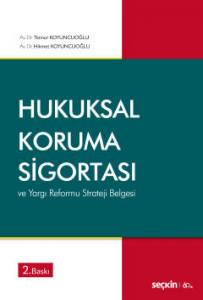 Hukuksal Koruma Sigortası Ve Yargı Reformu Strateji Belgesi