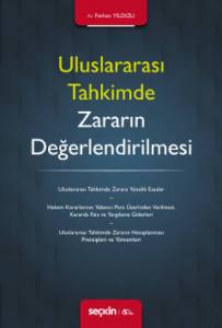 Uluslararası Tahkimde Zararın Değerlendirilmesi