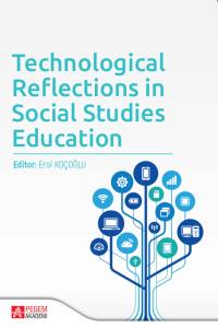 Technologi̇cal Reflecti̇ons İn Soci̇al Studi̇es Educati̇on