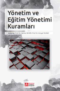 Yöneti̇m Ve Eği̇ti̇m Yöneti̇mi̇ Kuramları