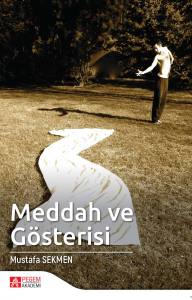 Meddah Ve Gösterisi