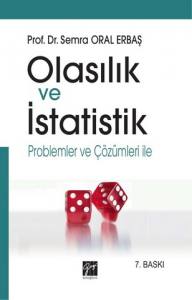 Olasılık Ve İstatistik Problemler Ve Çözümleri İle