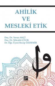 Ahilik Ve Mesleki Etik